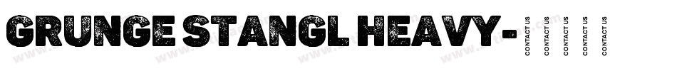 Grunge Stangl Heavy字体转换